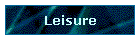 Leisure